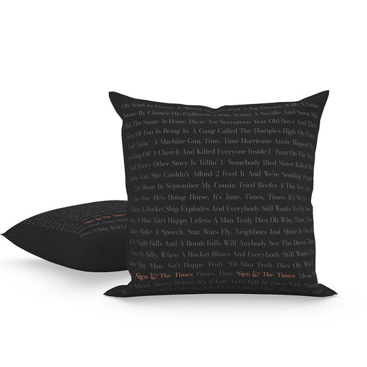 Sign O' The Times Pillow