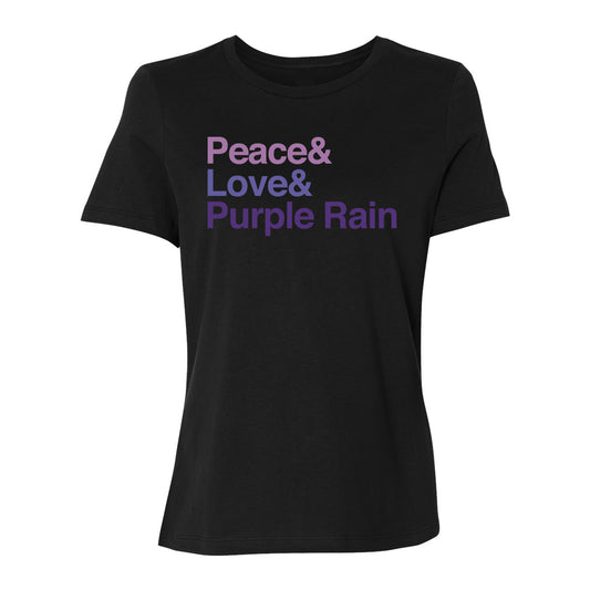 Peace Love Purple Rain Women's Relaxed Tee