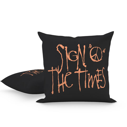 Sign O' The Times Pillow